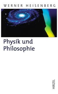 Bild vom Artikel Physik und Philosophie vom Autor Werner Heisenberg