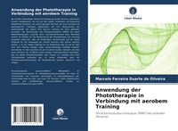 Produktbild: Anwendung der Phototherapie in Verbindung mit aerobem Training
