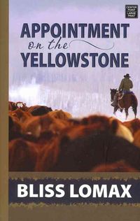 Produktbild: Appointment On The Yellowstone