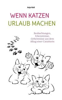 Produktbild: Wenn Katzen Urlaub machen