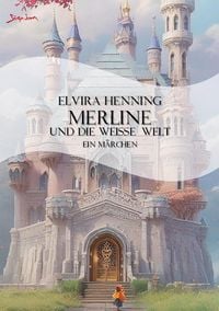 Produktbild: Merline und die Weisse Welt