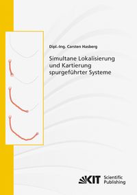 Produktbild: Simultane Lokalisierung und Kartierung spurgef&uuml;hrter Systeme