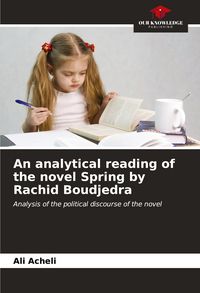 Produktbild: An analytical reading of the novel Spring by Rachid Boudjedra