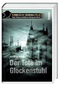 Produktbild: Mohr, S: Tote im Glockenstuhl