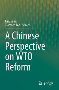 Produktbild: A Chinese Perspective on WTO Reform