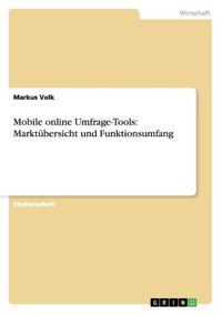 Produktbild: Mobile online Umfrage-Tools: Markt&uuml;bersicht und Funktionsumfang