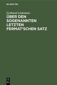 Produktbild: &Uuml;ber den sogenannten letzten Fermat'schen Satz