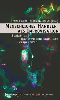 Produktbild: Menschliches Handeln als Improvisation