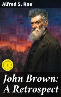 Produktbild: John Brown: A Retrospect
