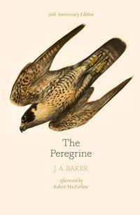 Bild vom Artikel The Peregrine: 50th Anniversary Edition vom Autor J. A. Baker