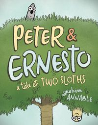 Produktbild: Peter & Ernesto: A Tale of Two Sloths