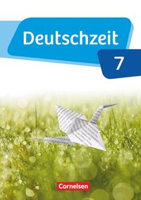 Produktbild: Deutschzeit 7. Schuljahr - Allgemeine Ausgabe - Sch&uuml;lerbuch