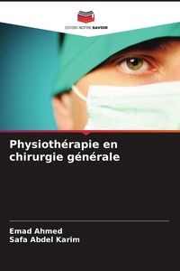 Produktbild: Physioth&eacute;rapie en chirurgie g&eacute;n&eacute;rale