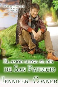 Produktbild: El amor llega el d&iacute;a de San Patricio