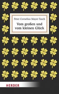 Produktbild: Vom gro&szlig;en und vom kleinen Gl&uuml;ck