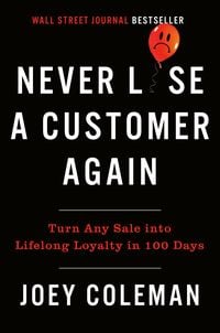 Produktbild: Never Lose a Customer Again