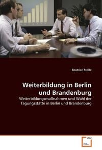 Produktbild: Stolle, B: Weiterbildung in Berlin und Brandenburg