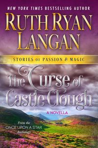 Produktbild: The Curse of Castle Clough (Stories of Passion and Magic, #6)