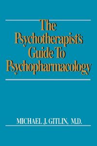 Produktbild: Psychotherapist's Guide to Psychopharmacology