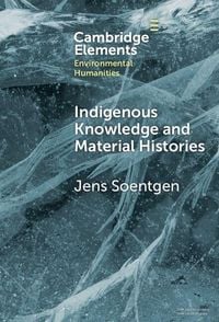Produktbild: Indigenous Knowledge and Material Histories