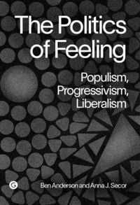 Produktbild: The Politics of Feeling