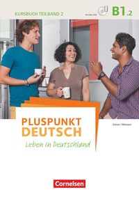 Bild vom Artikel Pluspunkt Deutsch B1: Teilband 2 - Kursbuch mit Video-DVD vom Autor Joachim Schote