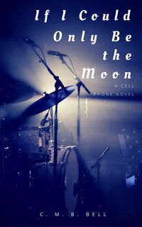 Produktbild: If I Could Only Be the Moon