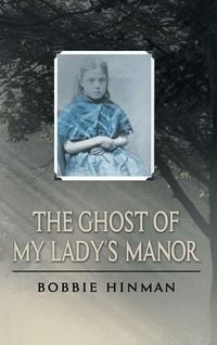 Produktbild: The Ghost of My Lady's Manor