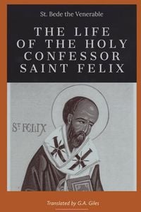 Produktbild: The life of the Holy Confessor St. Felix