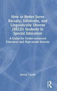 Produktbild: How to Better Serve Racially, Ethnically, and Linguistically Diverse (RELD) Students in Special Education