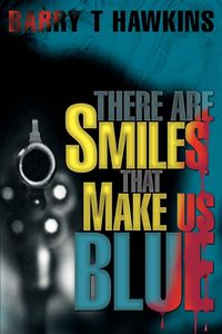 Produktbild: There Are Smiles That Make Us Blue