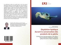 Produktbild: Oxydation lipidique durant la conservation des produits de la p&ecirc;che