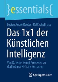 Produktbild: Das 1x1 der K&uuml;nstlichen Intelligenz