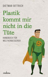 Produktbild: Plastik kommt mir nicht in die T&uuml;te