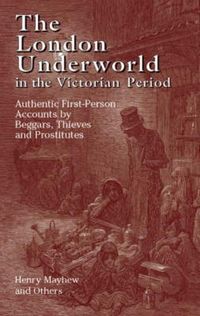 Produktbild: The London Underworld in the Victorian Period: v. 1