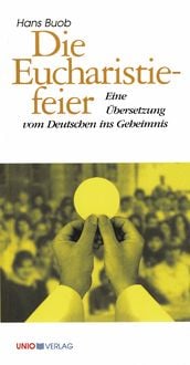 Produktbild: Die Eucharistiefeier