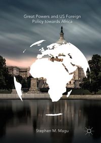 Produktbild: Great Powers and US Foreign Policy towards Africa