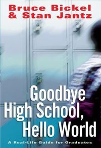 Produktbild: Goodbye High School, Hello World
