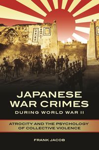 Produktbild: Japanese War Crimes during World War II