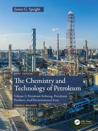 Produktbild: The Chemistry and Technology of Petroleum
