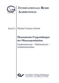 Produktbild: &Ouml;konomische Fragestellungen der Pflanzenproduktion