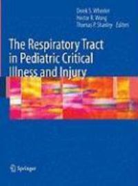 Produktbild: The Respiratory Tract in Pediatric Critical Illness and Injury