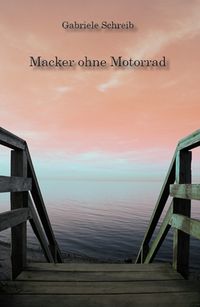 Produktbild: Macker ohne Motorrad
