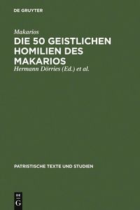 Produktbild: Die 50 geistlichen Homilien des Makarios