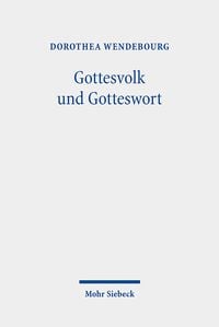 Produktbild: Wendebourg, D: Gottesvolk und Gotteswort
