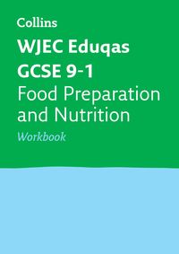 Produktbild: WJEC Eduqas GCSE 9-1 Food Preparation and Nutrition Workbook
