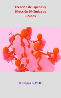Produktbild: Creacion de Equipos y Direccion Dinamica de Grupos