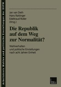 Produktbild: Die Republik auf dem Weg zur Normalit&auml;t?
