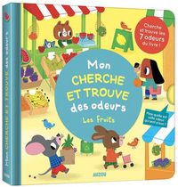 Produktbild: Mon cherche et trouve des odeurs : les fruits