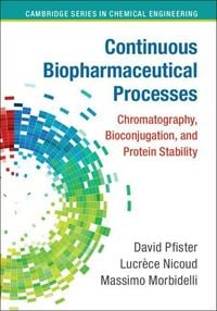 Produktbild: Continuous Biopharmaceutical Processes
